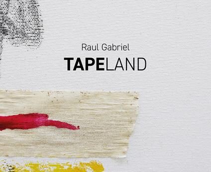 TAPELAND Raul Gabriel- dialogo con TS ELIOT a cura di Paolo Bolpagni - libro edizioni FLR Museo Michetti 2023